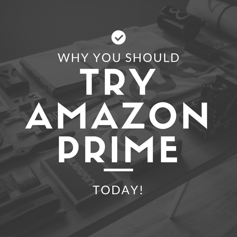 Why You Should Try Amazon Prime Prime Day
