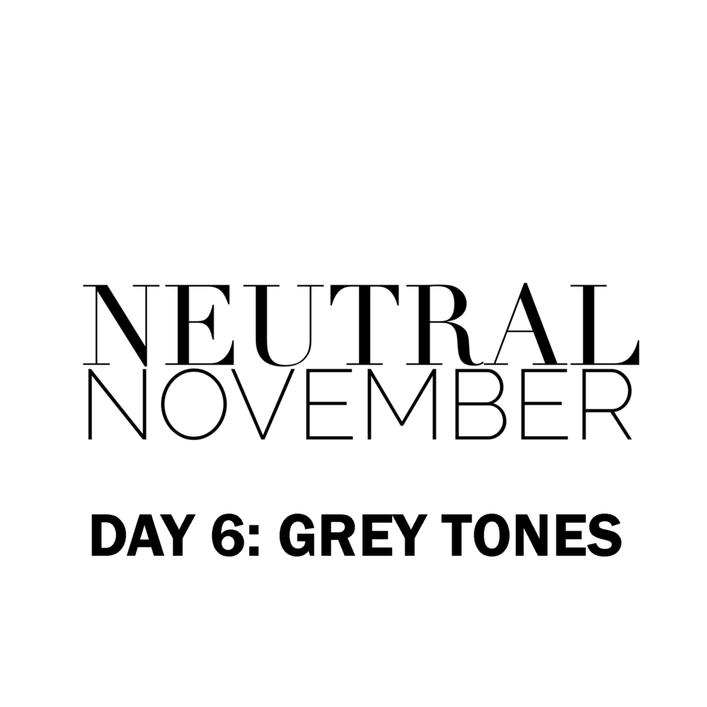 Grey Tones