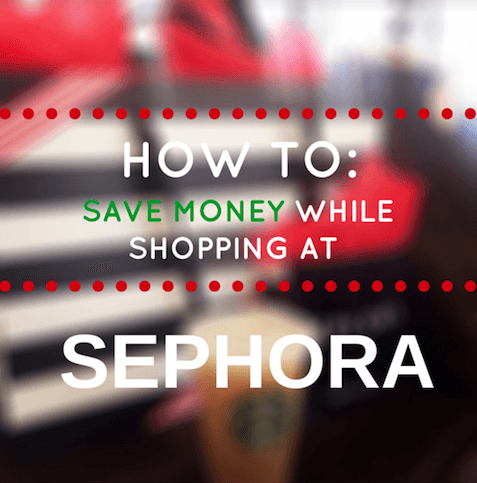 How To Save Money While Shopping At Sephora