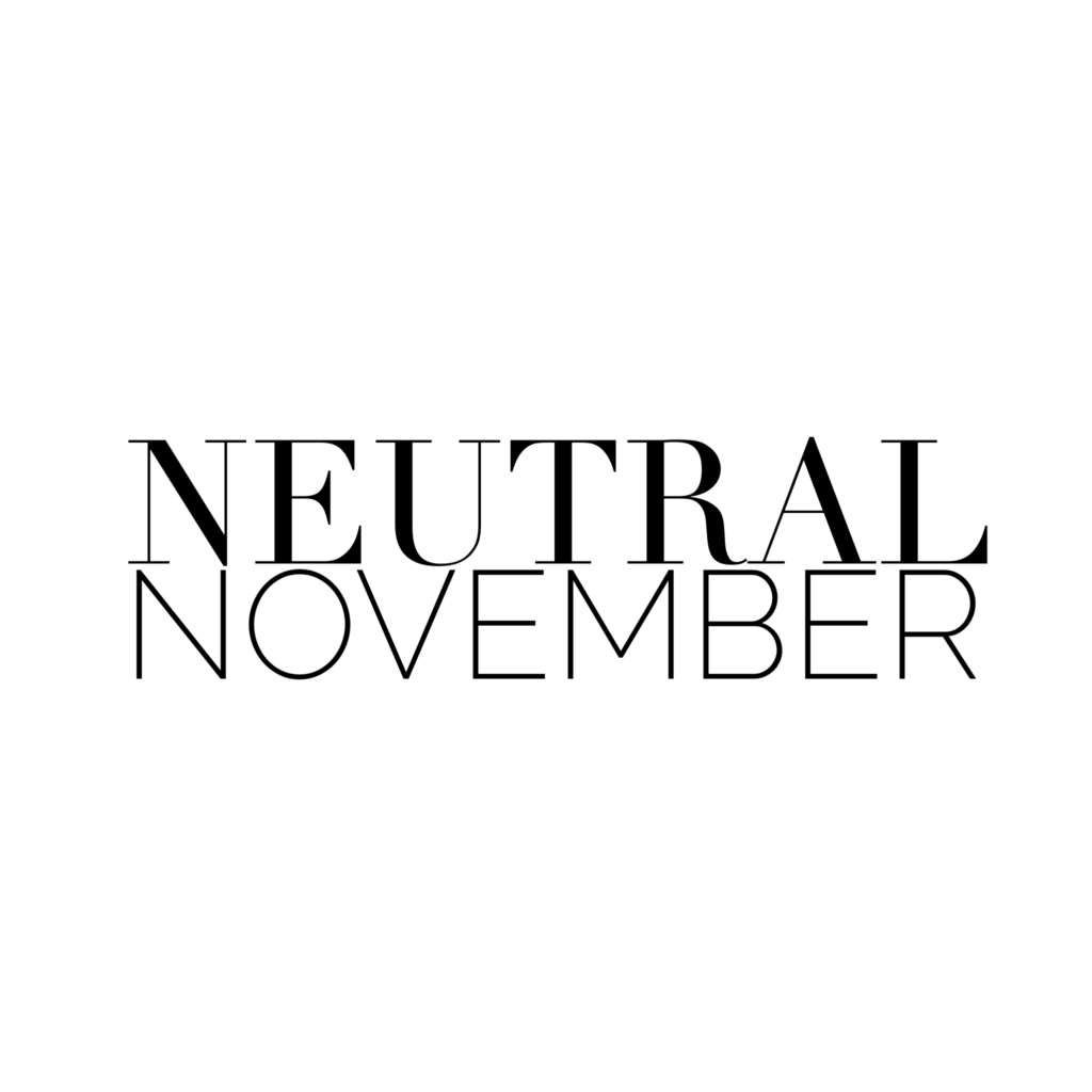 Neutral November Style Challenge