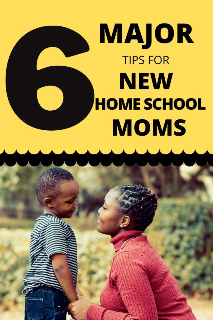 Six 6 Tips for NEW Homeschool Moms Homeschool kids Home School Tips for Moms